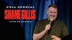 Watch Shane Gillis: Live in Austin (TV Special 2021) Gomovies