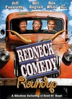 Watch Redneck Comedy Roundup Gomovies