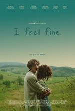 Watch I Feel Fine. Gomovies