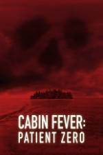 Watch Cabin Fever: Patient Zero Gomovies