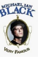 Watch Michael Ian Black Very Famous Gomovies