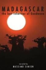 Watch Madagascar The Last Inheritor Of Gondwana Gomovies