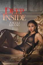 Watch Deep Inside: Angeli Khang Gomovies