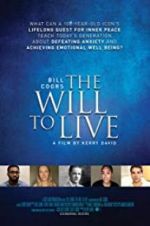Watch Bill Coors: The Will to Live Gomovies