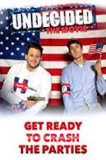 Watch Undecided: The Movie Gomovies