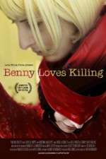 Watch Benny Loves Killing Gomovies