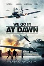 Watch We Go in at DAWN Gomovies