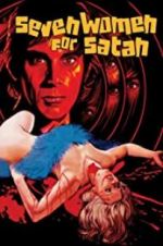 Watch Seven Women for Satan Gomovies