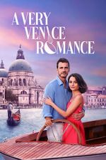 Watch A Very Venice Romance Gomovies