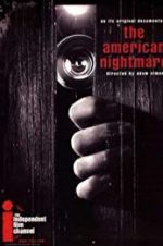 Watch The American Nightmare Gomovies