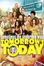 Watch Tomorrow\'s Today Gomovies