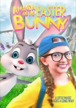 Watch Amanda and the Easter Bunny Gomovies