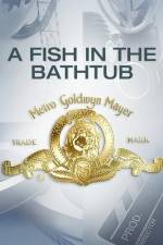 Watch A Fish in the Bathtub Gomovies