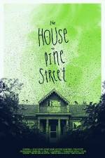 Watch The House on Pine Street Gomovies
