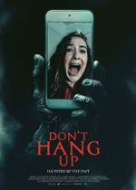 Watch Don\'t Hang Up Gomovies