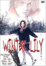 Watch Winter Lily Gomovies