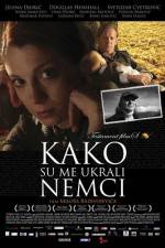 Watch Kako su me ukrali Nemci Gomovies