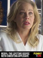 Watch Meryl: The Lifetime Biopic with Christina Applegate Gomovies