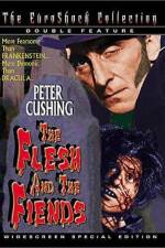 Watch The Flesh and The Fiends Gomovies