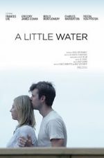 Watch A Little Water Gomovies