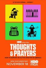 Watch Thoughts & Prayers Gomovies