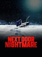 Watch Next-Door Nightmare Gomovies