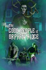 Watch The Good People of Orphan Ridge Gomovies