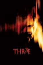 Watch Thr3e Gomovies
