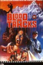 Watch Blood Tracks Gomovies