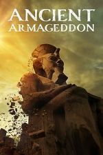 Watch Ancient Armageddon (TV Special 2023) Gomovies