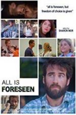 Watch All Is Foreseen Gomovies