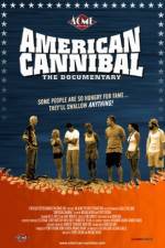 Watch American Cannibal The Road to Reality Gomovies