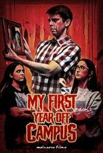 Watch My First Year Off Campus Gomovies