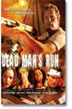 Watch Dead Man\'s Run Gomovies