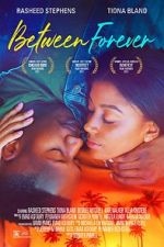 Watch Between Forever Gomovies