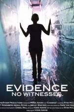 Watch Evidence Gomovies