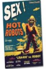 Watch Sex With Hot Robots Gomovies