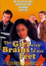Watch The Girl with Brains in Her Feet Gomovies