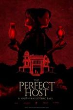 Watch The Perfect Host: A Southern Gothic Tale Gomovies
