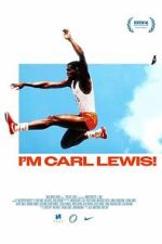 Watch I\'m Carl Lewis! Gomovies