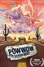 Watch Powwow Highway Gomovies
