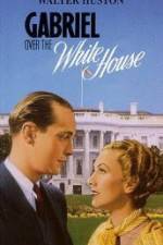 Watch Gabriel Over the White House Gomovies