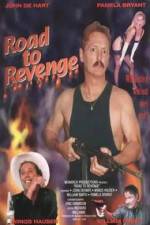 Watch Road to Revenge Gomovies