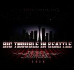 Watch Big Trouble In Seattle Gomovies