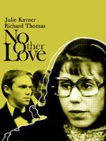 Watch No Other Love Gomovies
