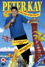 Watch Peter Kay Live at the Top of the Tower Gomovies