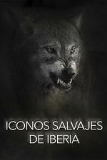 Watch Wild Icons of Iberia Gomovies123