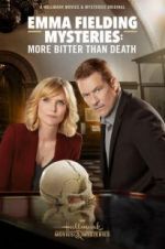 Watch Emma Fielding Mysteries: More Bitter than Death Gomovies