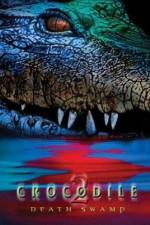 Watch Crocodile 2 Death Swamp Gomovies