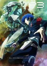 Watch Persona 3 the Movie: #1 Spring of Birth Gomovies